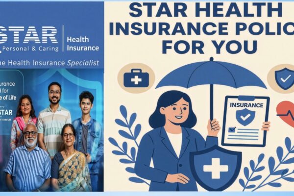 Best Star Health Insurance Plan 2025 – Full Coverage Guide Star Health Insurance